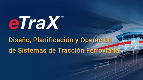 ETAP ETRAX - Simulación y Análisis de Sistemas de Energía Eléctrica en Tiempo Real