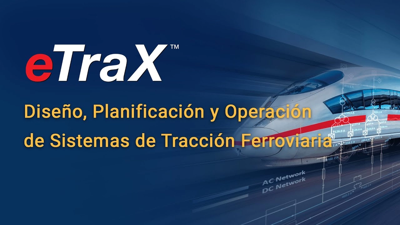 ETAP ETRAX - Simulación y Análisis de Sistemas de Energía Eléctrica en Tiempo Real ETAP ETRAX - Simulación y Análisis de Sistemas de Energía Eléctrica en Tiempo Real